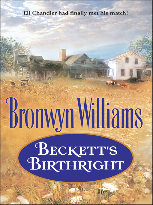 Title details for Beckett's Birthright by Bronwyn Williams - Available